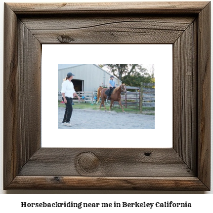 horseback riding near me in Berkeley, California